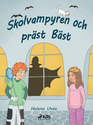 cover image of Skolvampyren och präst Bäst